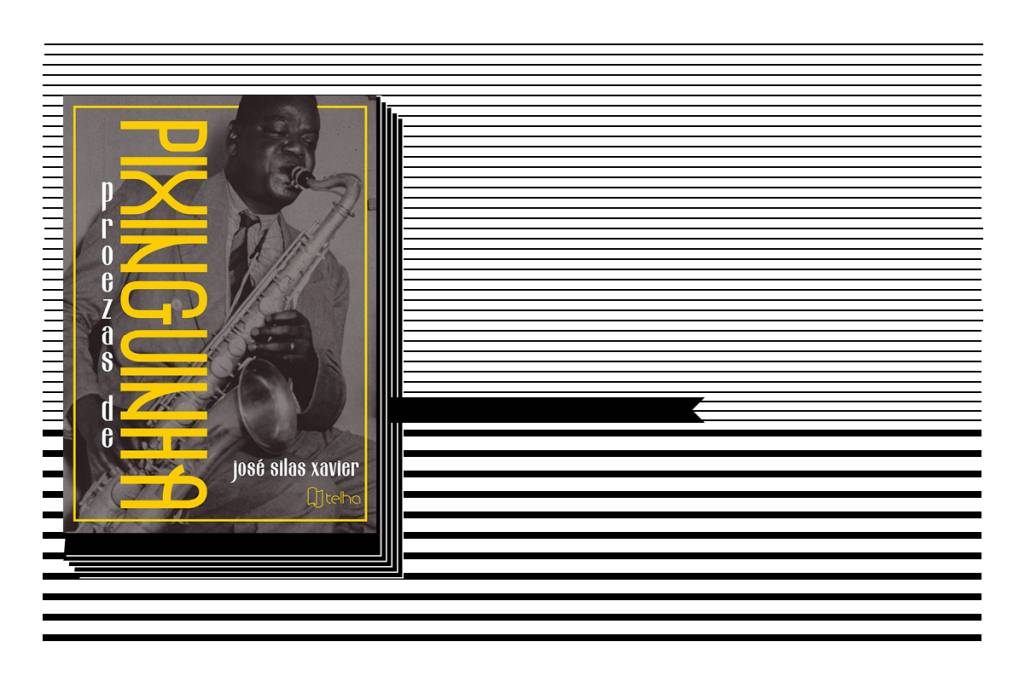 Biografia “Proezas de Pixinguinha” homenageia ícone da MPB