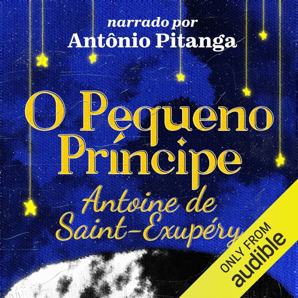 o-pequeno-principe-antoine-de-saint-exupery-audio-livro-antonio-pitanga