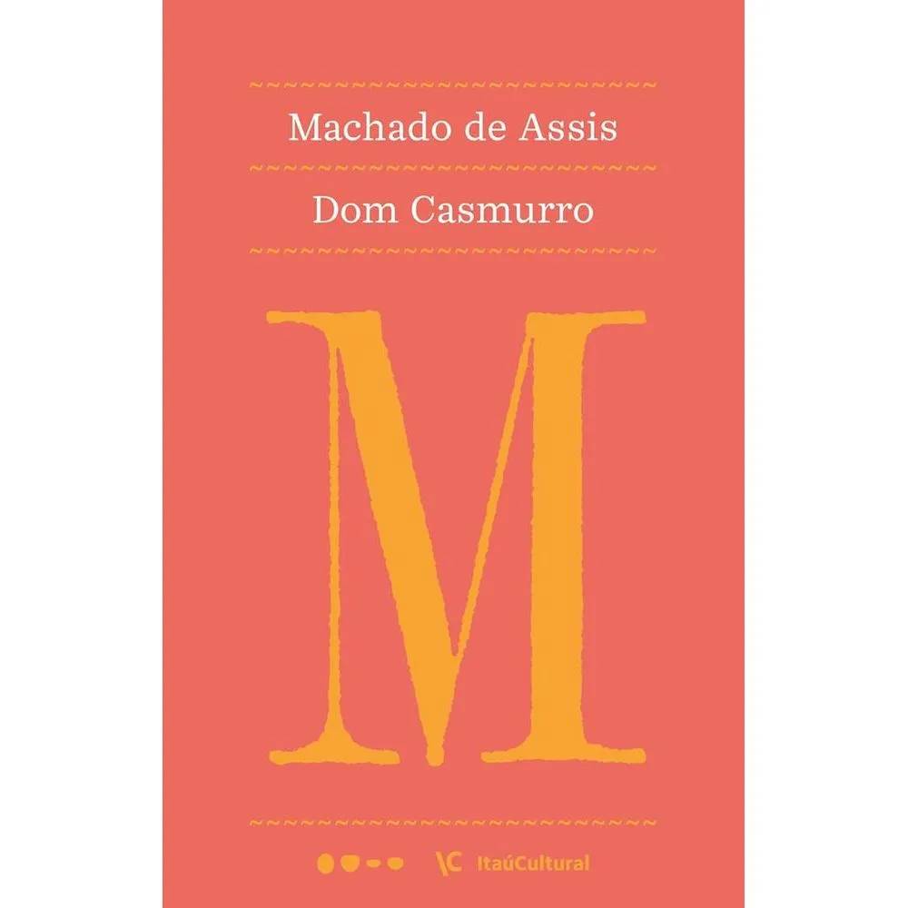 Dom Casmurro, Machado de Assis capa-livro-dom-casmurro-todavia-machado-de-assis