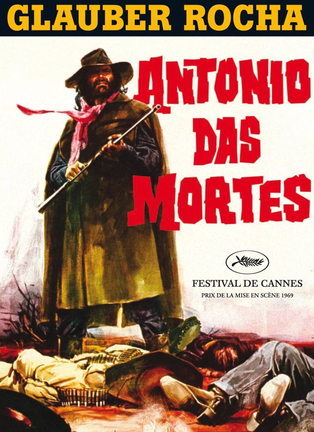 antonio-das-mortes-imdb dragao-maldadade-santo-guerreiro-antonio-das-mortes-glauber-rocha-cinema-novo-cannes-festival