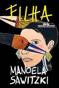 filha-manoela-sawitzki-companhia-letras