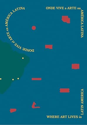 onde-vive-arte-america-latina-fernando-ticoulat-art-consulting-tool-coffee-table-book