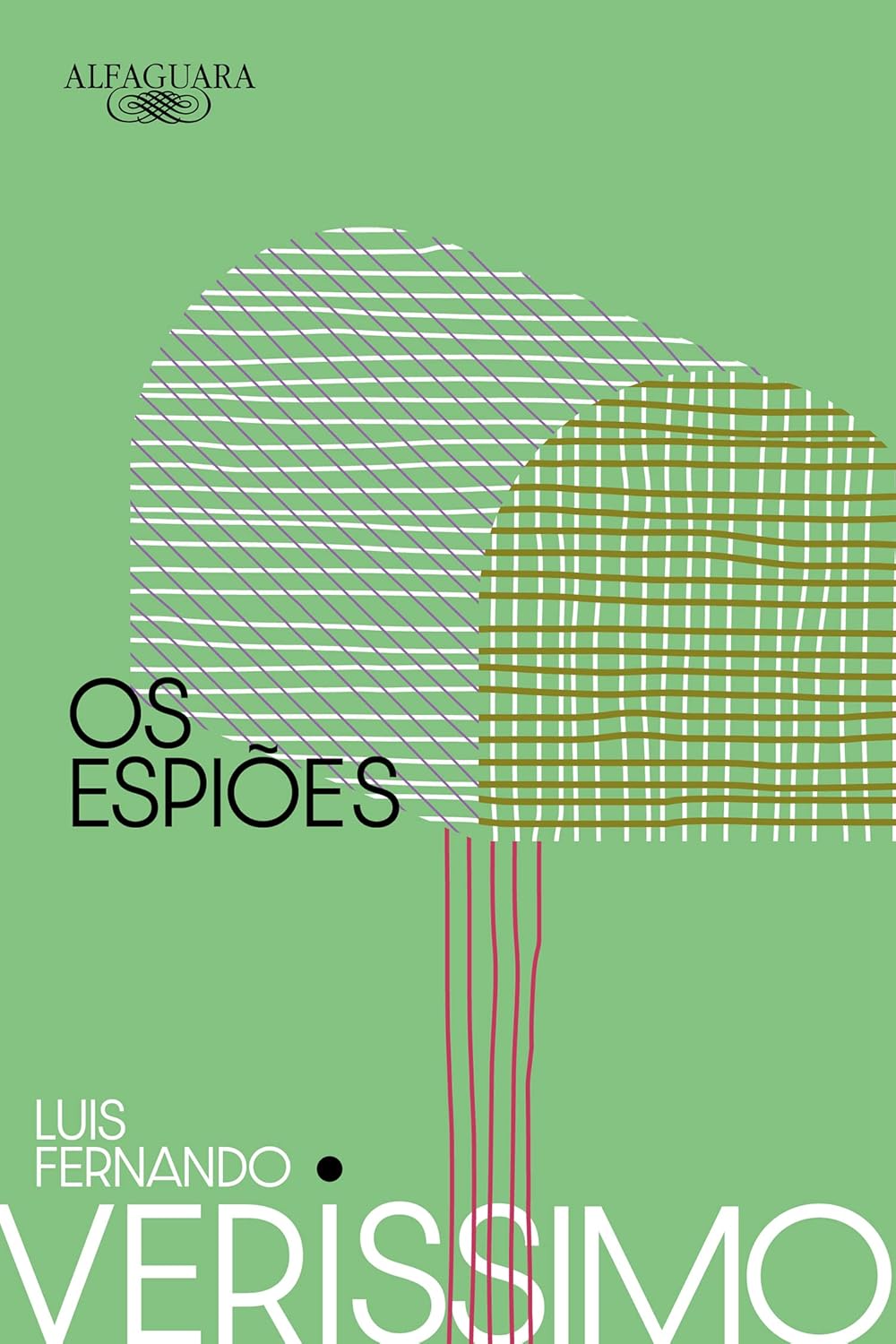 capa-livro-os-espioes-nova-edicao-alfaguara-luis-fernando-verissimo capa-livro-os-espioes-nova-edicao-alfaguara-luis-fernando-verissimo