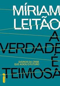 miriam-leitao--verdade-teimosa-diarios-crise-adiou-futuro-record